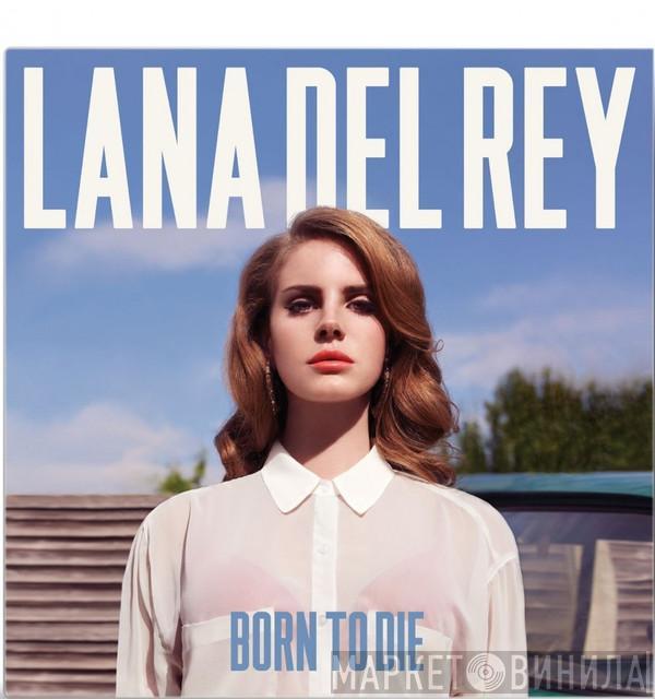  Lana Del Rey  - Born To Die