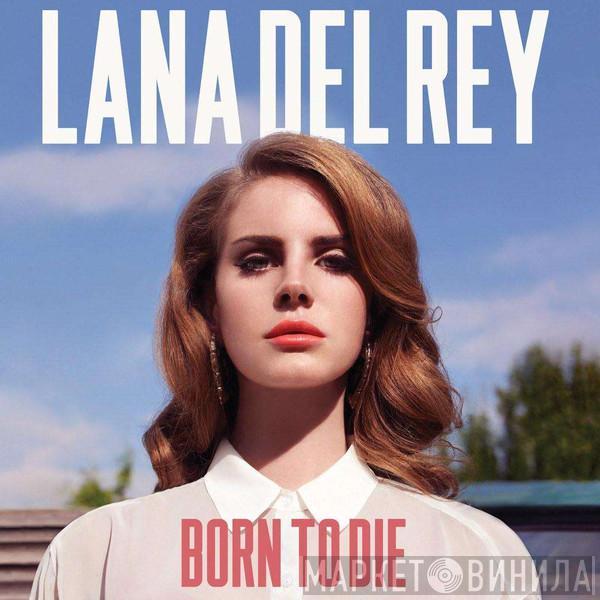 Lana Del Rey  - Born To Die