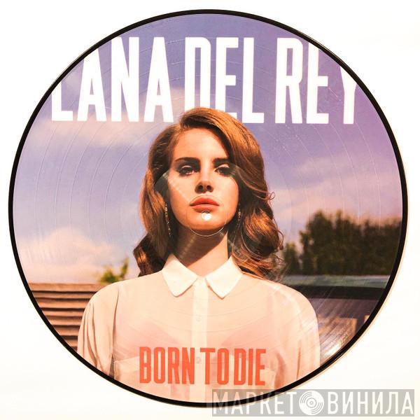  Lana Del Rey  - Born To Die