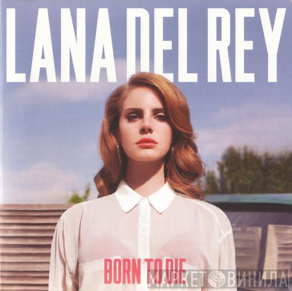 Lana Del Rey - Born To Die