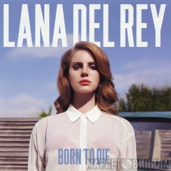 Lana Del Rey - Born To Die