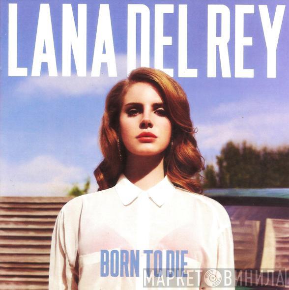  Lana Del Rey  - Born To Die