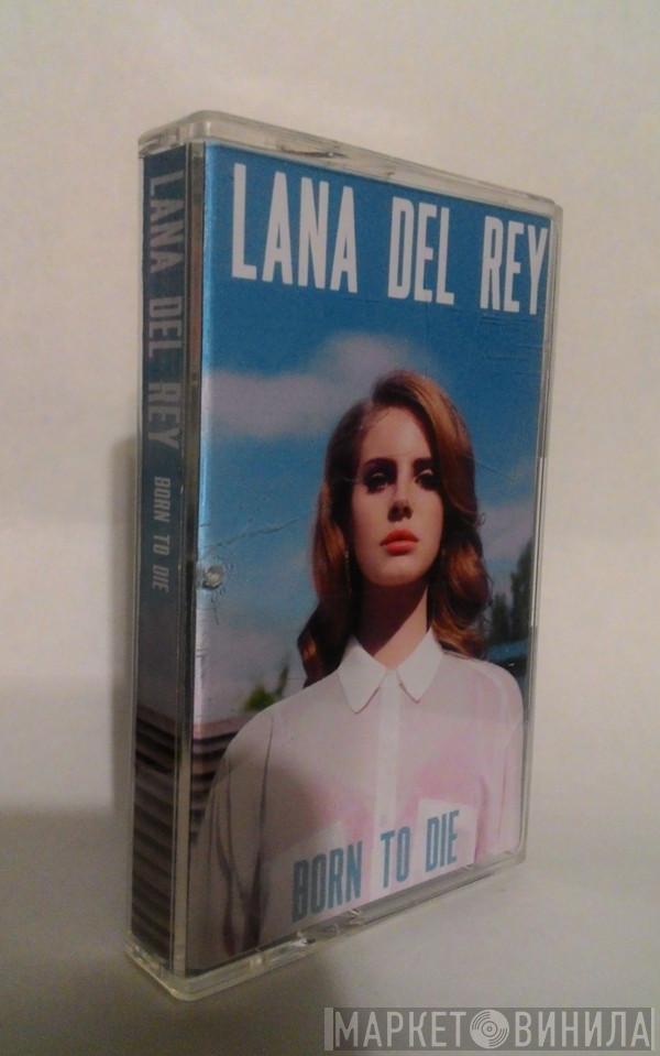  Lana Del Rey  - Born To Die