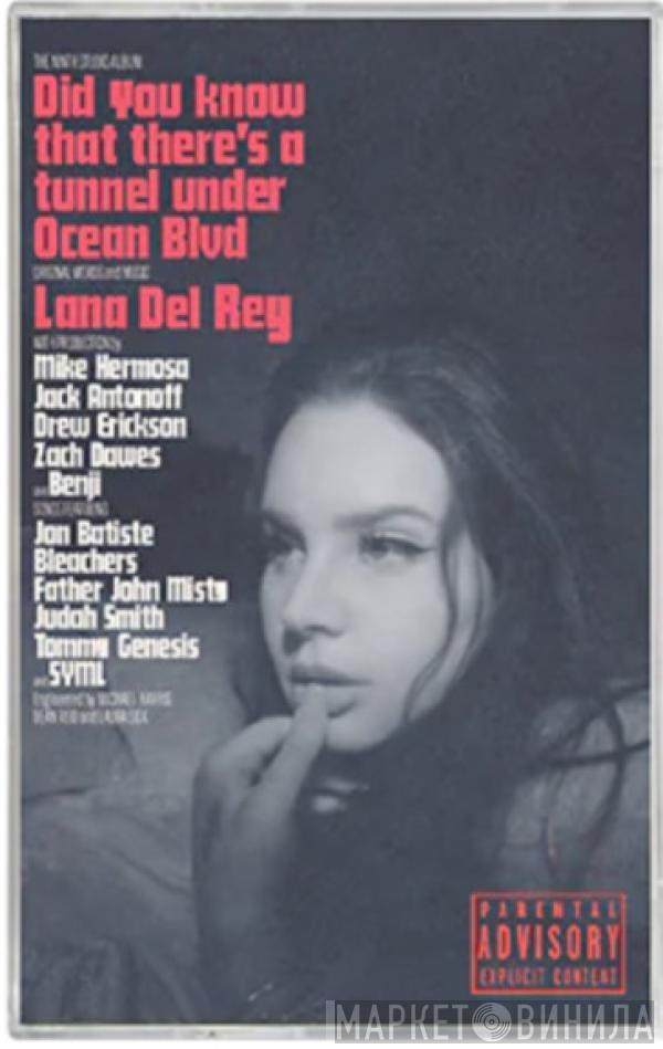  Lana Del Rey  - Did You Know That There's A Tunnel Under Ocean Blvd