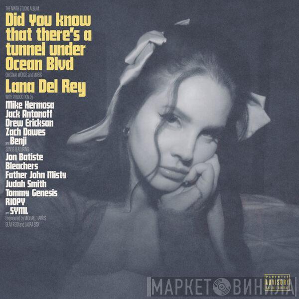  Lana Del Rey  - Did You Know That There's A Tunnel Under Ocean Blvd