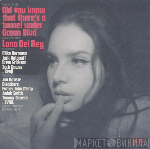 Lana Del Rey  - Did You Know That There's A Tunnel Under Ocean Blvd