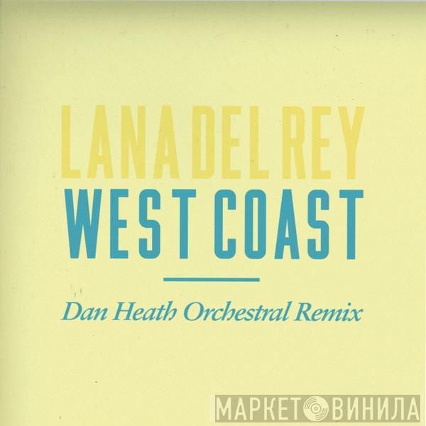  Lana Del Rey  - West Coast (Dan Heath Orchestral Remix)