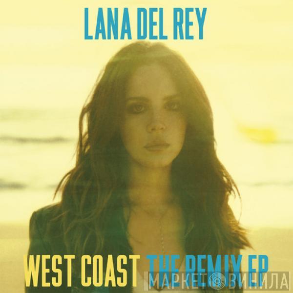  Lana Del Rey  - West Coast