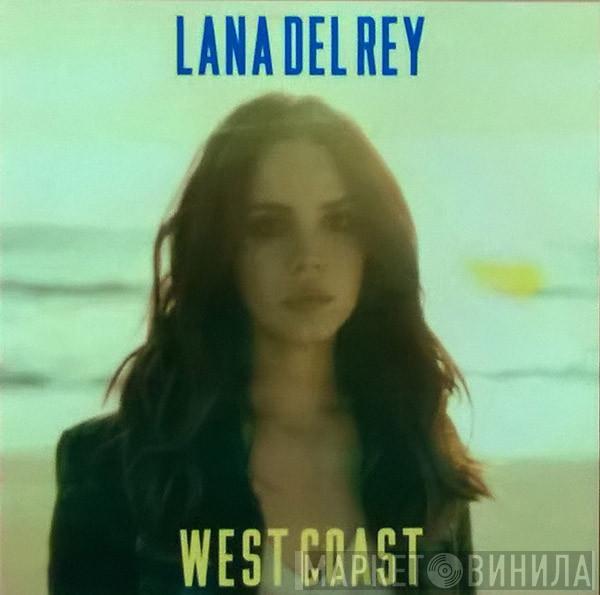  Lana Del Rey  - West Coast