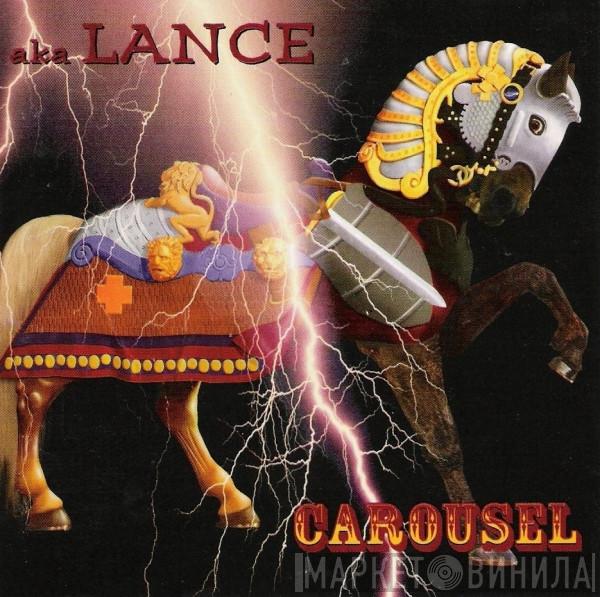Lance  - Carousel