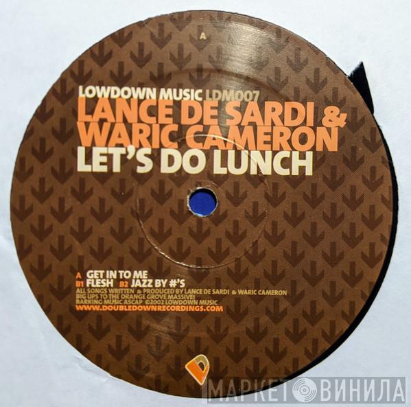 Lance DeSardi, Waric Cameron - Let's Do Lunch