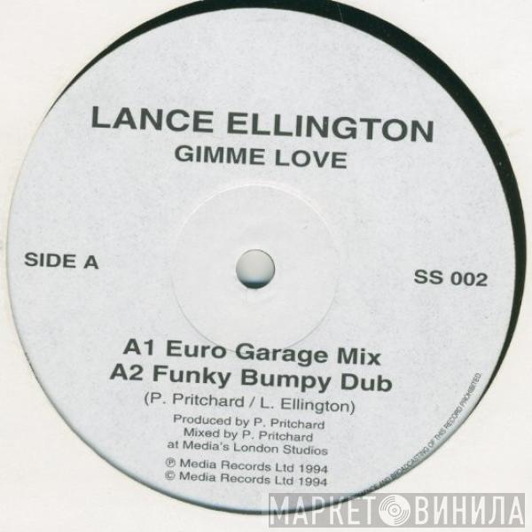  Lance Ellington  - Gimme Love