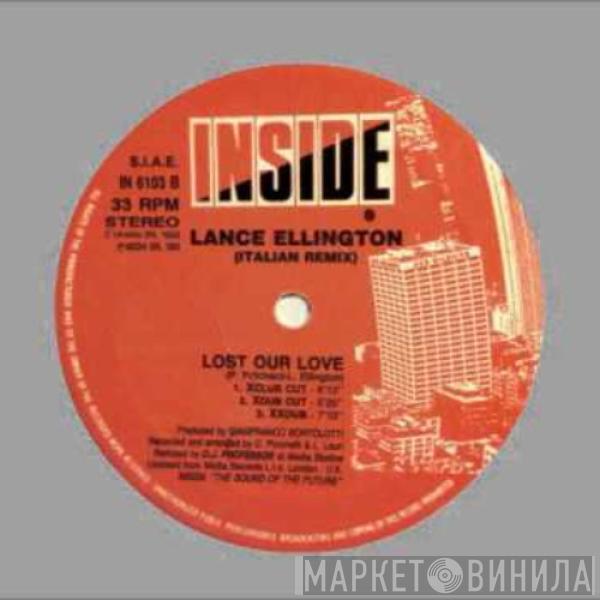 Lance Ellington - Lost Our Love (Italian Remix)