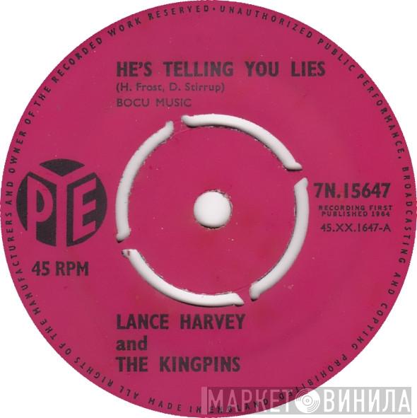 Lance Harvey & The Kingpins - How Do You Fix A Broken Heart? / He's Telling You Lies