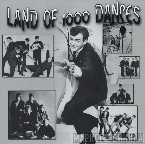  - Land Of 1000 Dances