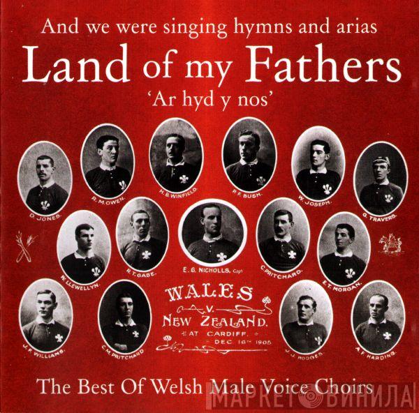  - Land Of My Fathers