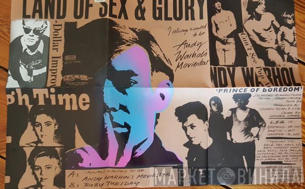  Land Of Sex And Glory  - ( I Always Wanted To Be ) Andy Warhol's Moviestar