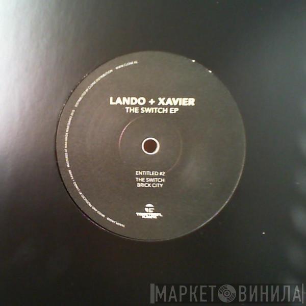 Lando Kal, Tim Xavier - The Switch EP