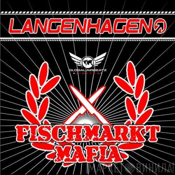  Langenhagen  - Fischmarkt Mafia