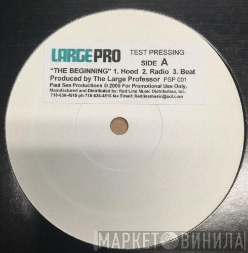  Large Professor  - The Beginning
