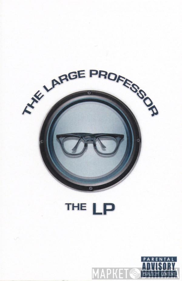  Large Professor  - The LP