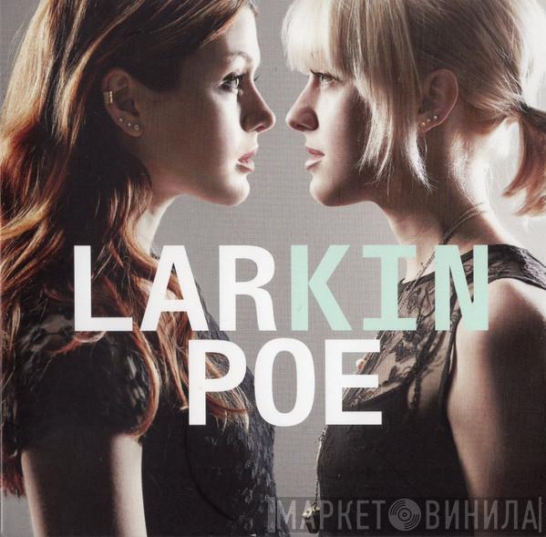 Larkin Poe - Kin