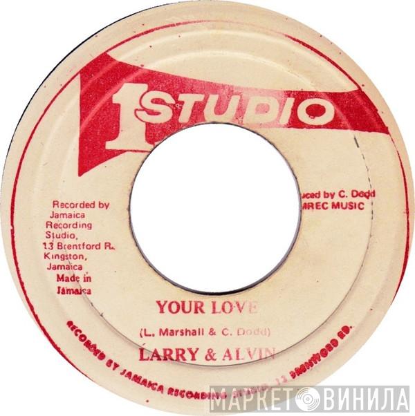 Larry & Alvin - Your Love