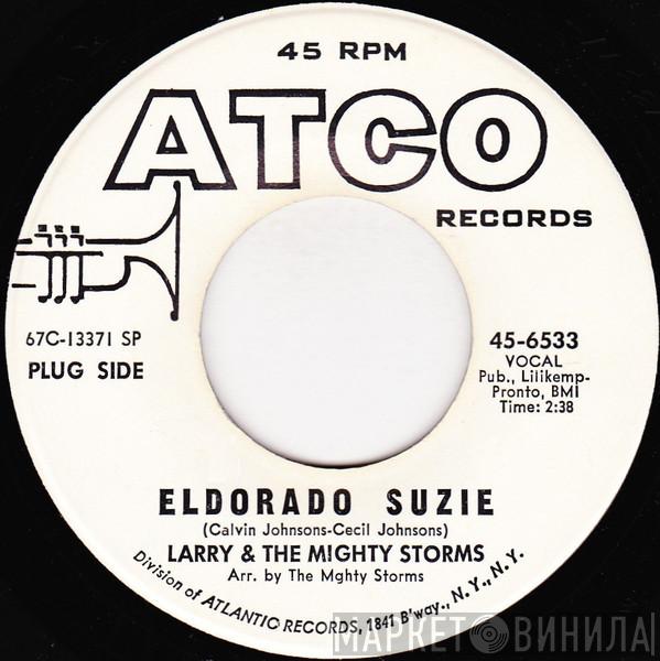Larry & The Mighty Storms - Eldorado Suzie / Togetherness