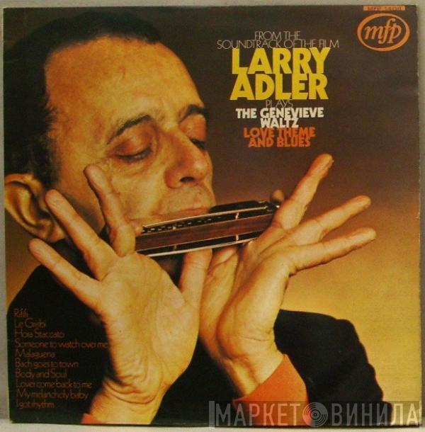 Larry Adler - Larry Adler Plays The Genevieve Waltz, Love Theme And Blues