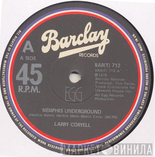 Larry Coryell - Memphis Underground