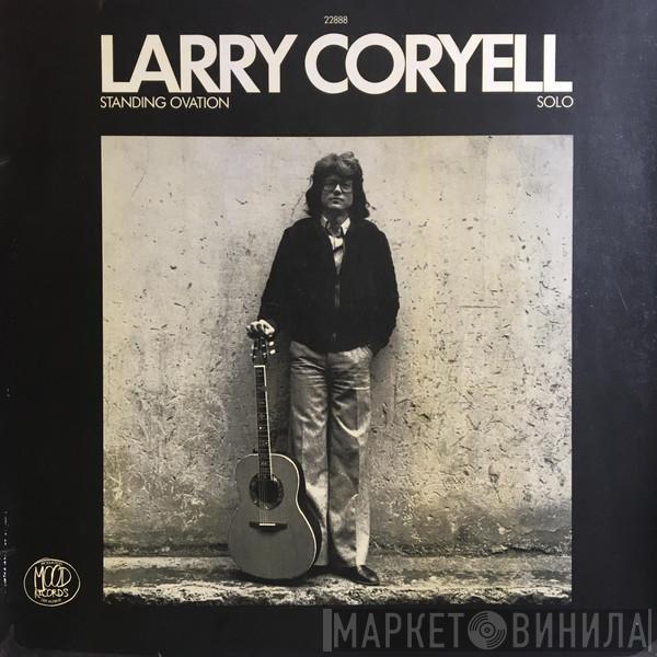 Larry Coryell - Standing Ovation - Solo