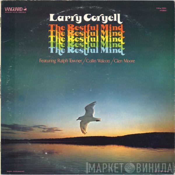 Larry Coryell - The Restful Mind