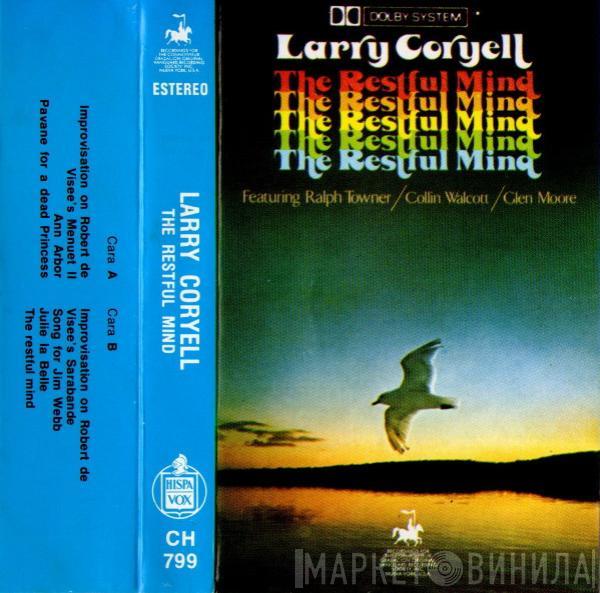  Larry Coryell  - The Restful Mind