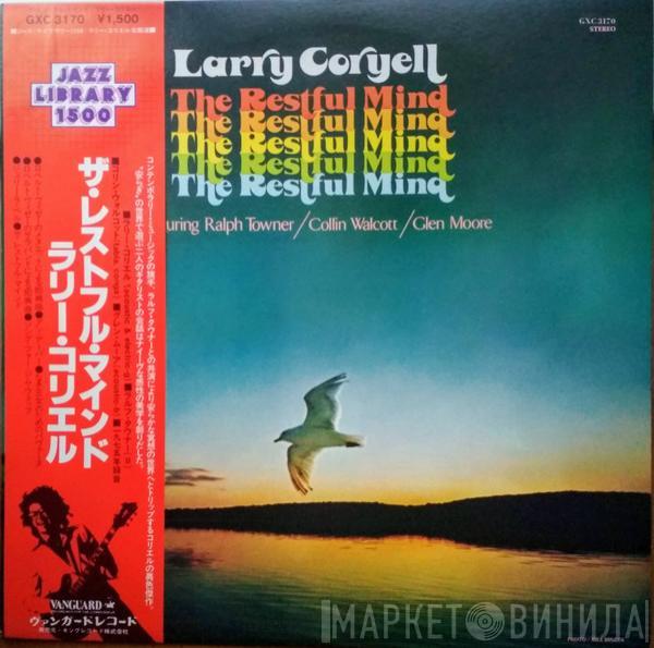  Larry Coryell  - The Restful Mind