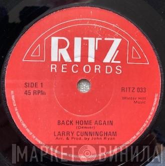 Larry Cunningham  - Back Home Again