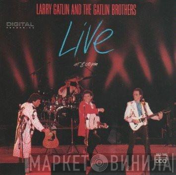 Larry Gatlin & The Gatlin Brothers - Live At 8:00 P.M.