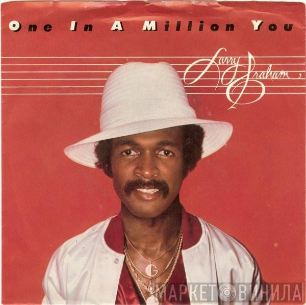 Larry Graham - One In A Million You