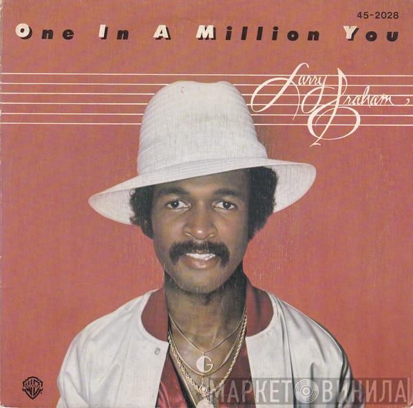 Larry Graham - One In A Million You