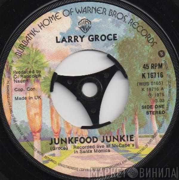 Larry Groce - Junkfood Junkie / Muddy Boggy Banjo Man