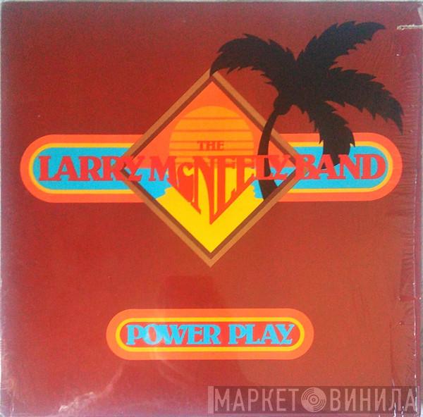 Larry McNeely Band - Power Play