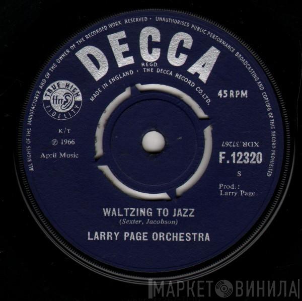 Larry Page Orchestra - Waltzing To Jazz