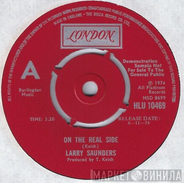  Larry Saunders  - On The Real Side