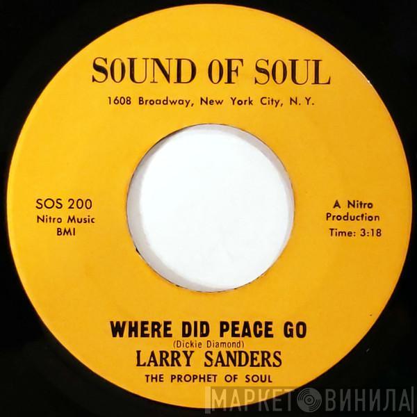 Larry Saunders - Where Did Peace Go / Story Of My Love