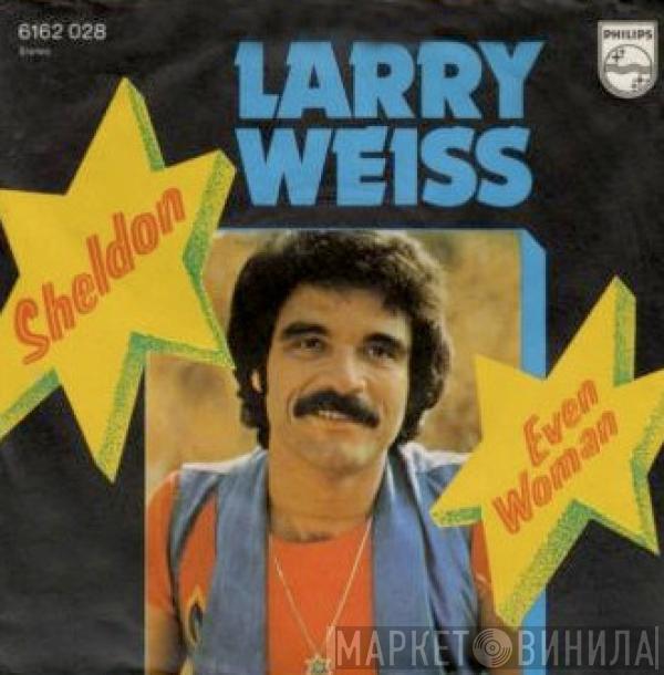 Larry Weiss - Sheldon / Evil Woman