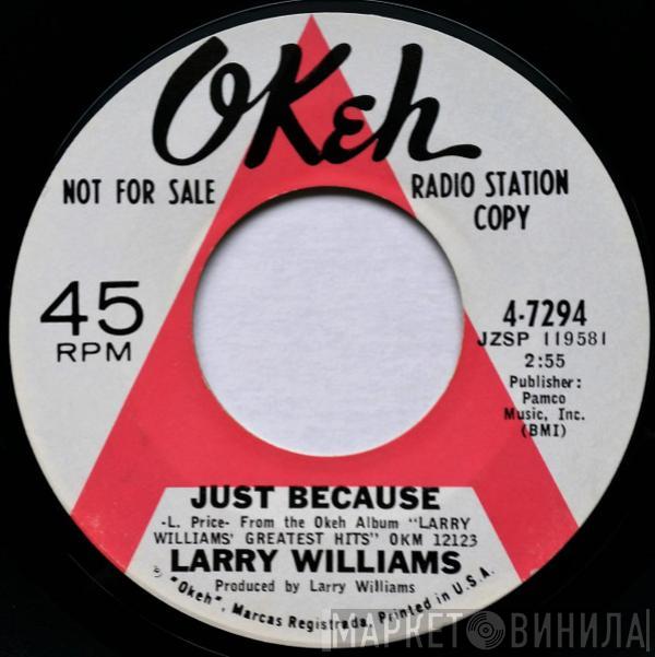  Larry Williams   - Just Because