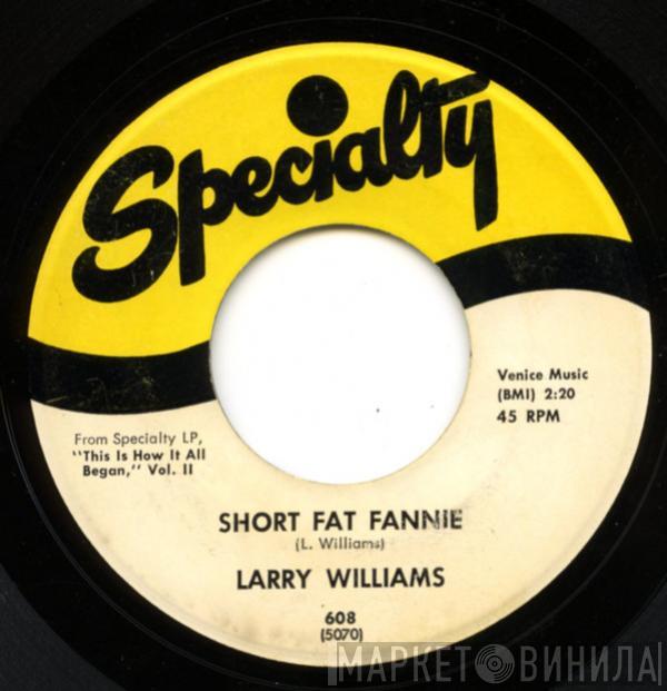  Larry Williams   - Short Fat Fannie