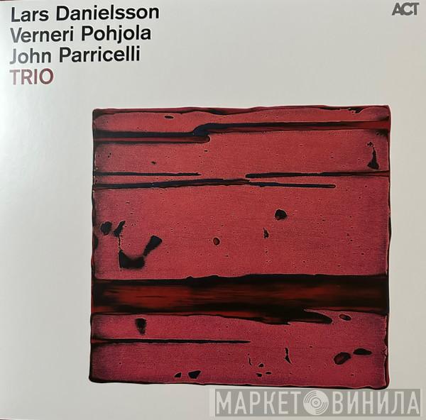 Lars Danielsson , Verneri Pohjola, John Parricelli - TRIO