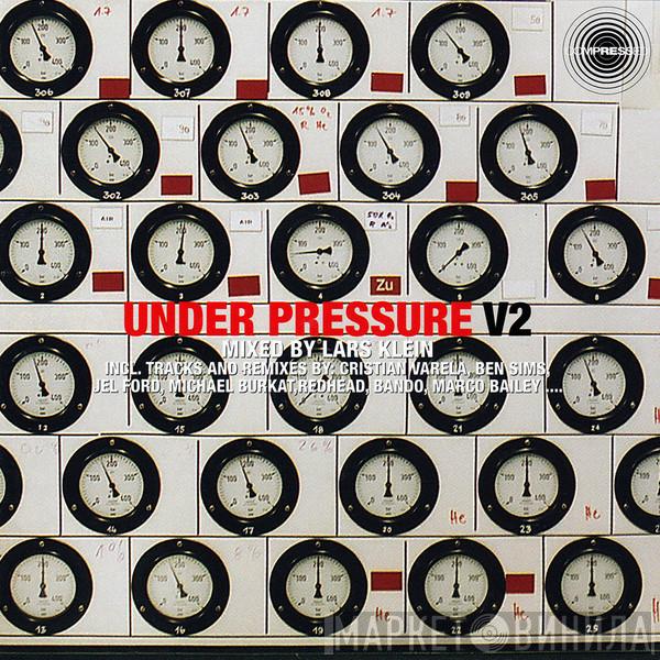 Lars Klein - Under Pressure V2