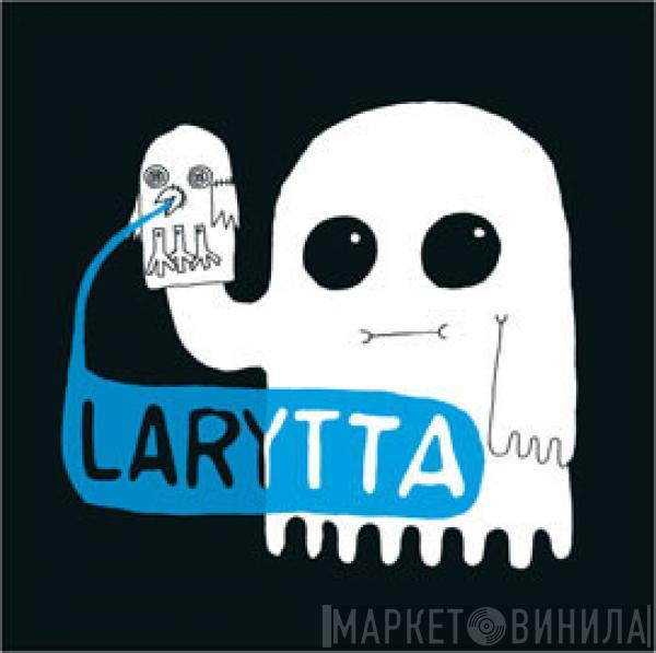 Larytta - Larytta