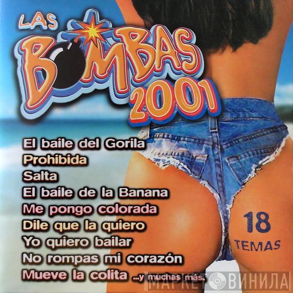  - Las Bombas 2001
